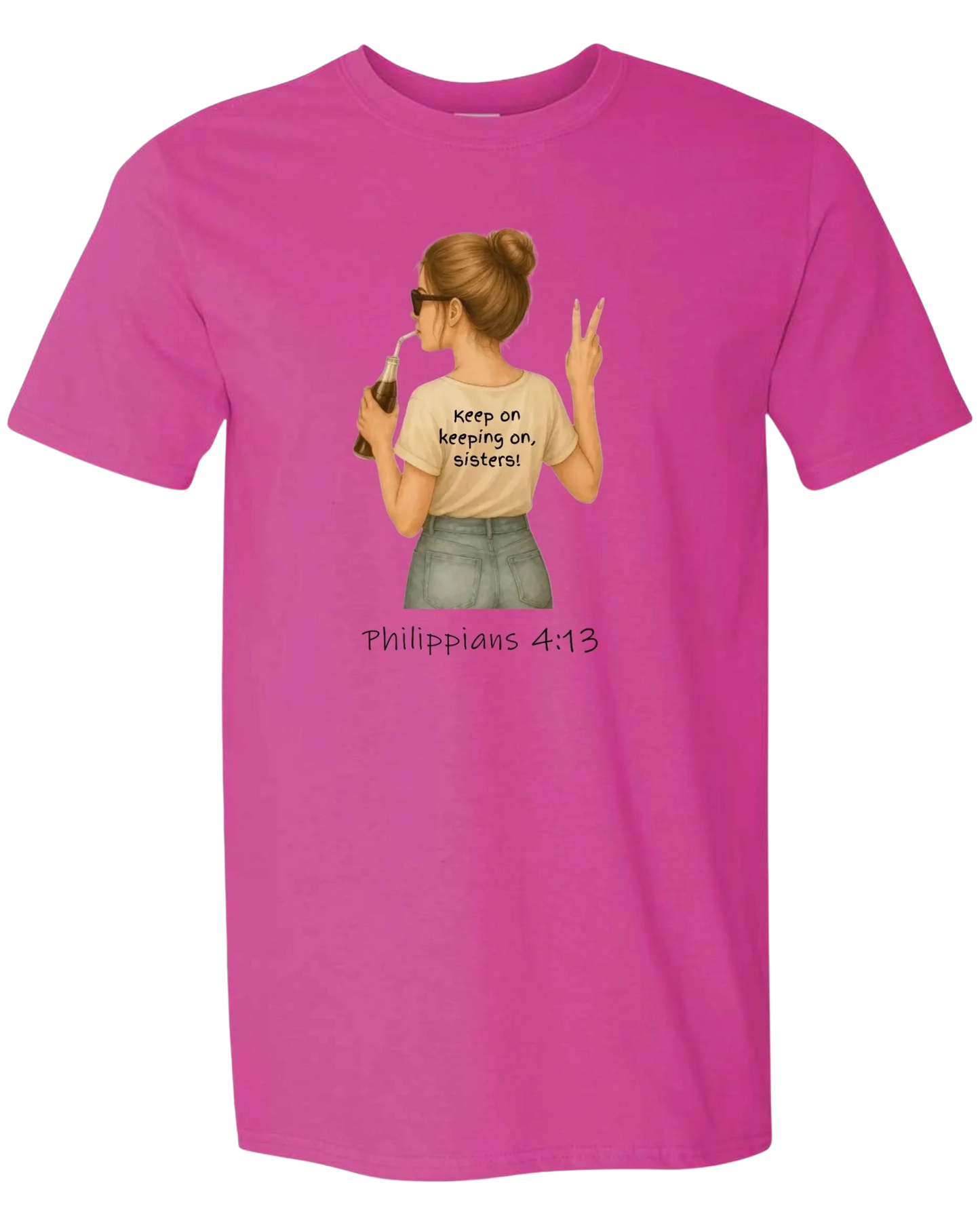 Keep On Keeping On Sister short sleeve tee