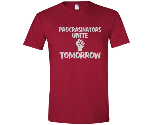 Procrastinators Unite short sleeve tee